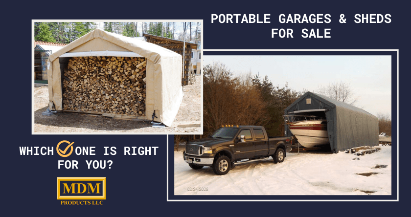 Portable Garages & Sheds for Sale, Which One is Right For You